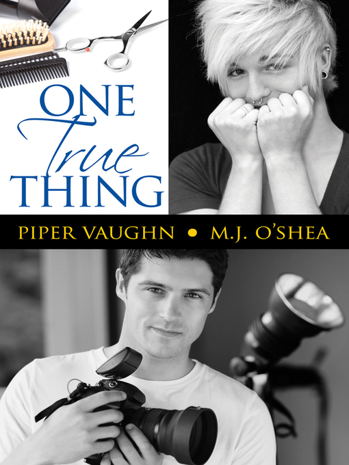 Title details for One True Thing by Piper Vaughn - Available